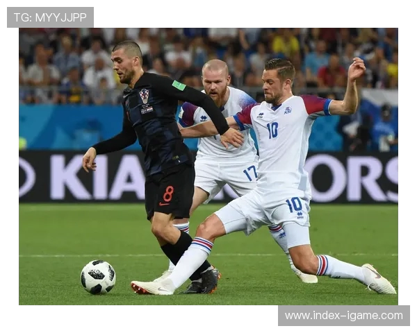 冰岛与克罗地亚足球对决分析及大小球投注策略探讨